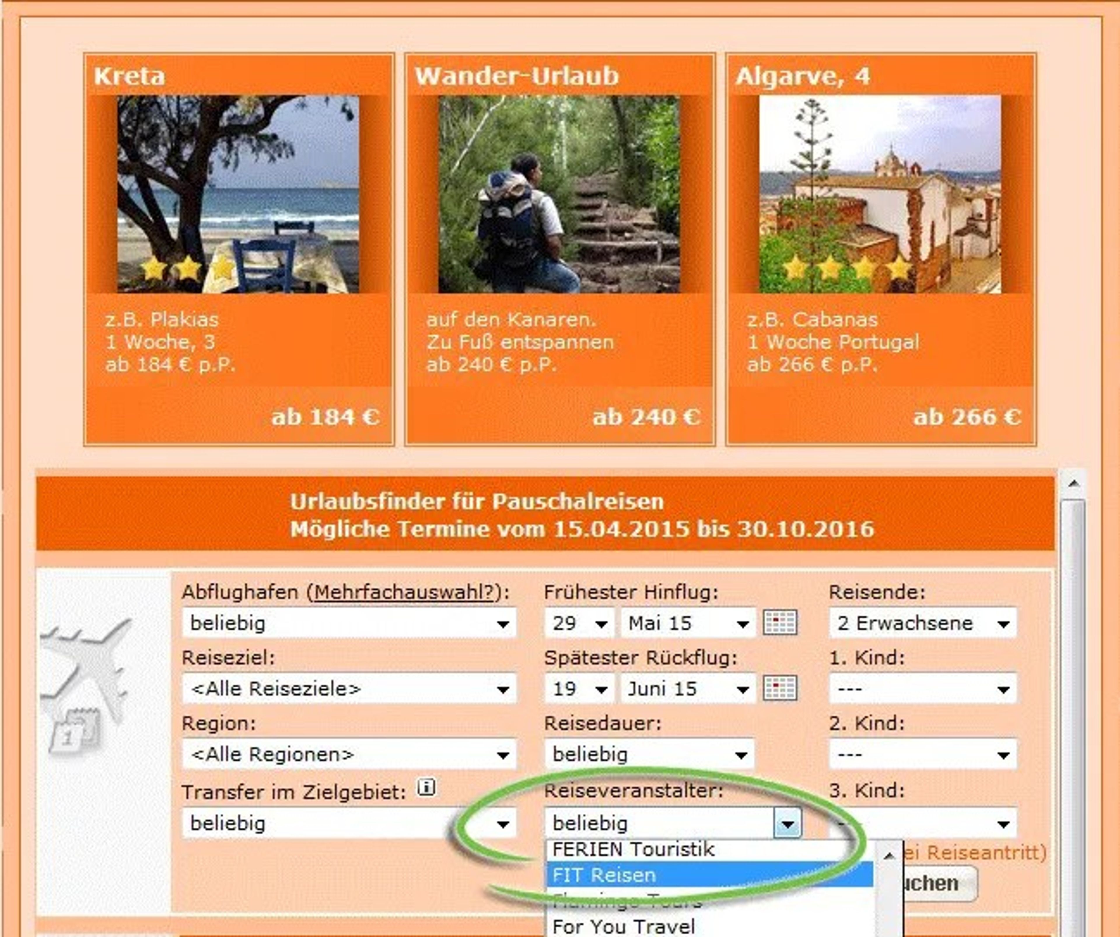Screenshot eines Buchungssystems mit dem Hinweis bei der Auswahl von Reiseveranstalter "Fit Reisen" auszuwählen
